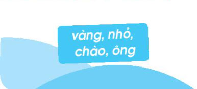 Giải VBT Tiếng Việt 1 trang 30, 31 Bài 2: Lời chào
