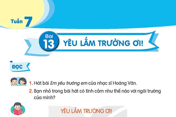 Bài 13 Yêu lắm trường ơi - Giải bài tập tiếng Việt - Gia sư lớp 2 dạy kèm tại Đà Nẵng