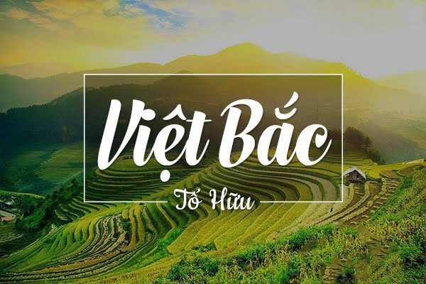 Phân tích khổ thơ thứ 3 của bài thơ Việt Bắc 10 bài mẫu + 2 dàn ý